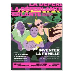 Couverture du numéro 7 - Réinventer la famille