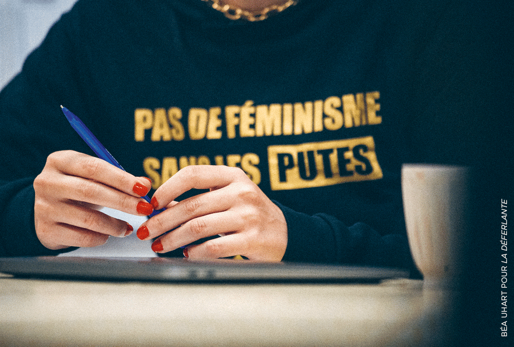 La Déferlante 9 - Pourquoi luttez-vous ? : « Le plaisir un malentedu permanent » association Grisélidis